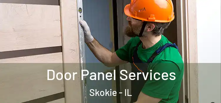 Door Panel Services Skokie - IL