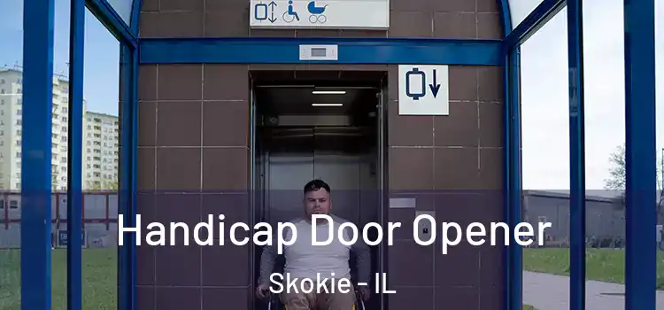 Handicap Door Opener Skokie - IL